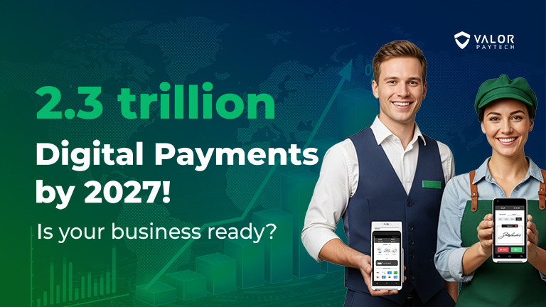 Why Every Business Needs a Valor Paytech Payment Gateway in 2025